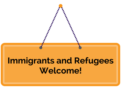 Immigrants and Refugees Welcome sign